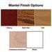 Empire Mantels for Vail Peninsula Gas Fireplace - Color swatches for mantel finish options including Cherry, Dark Oak, Oak, Unfinished Hardwood, and White.